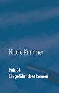 Puls 64 - Nicole Krimmer - E-Book