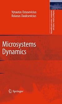 Microsystems Dynamics - Vytautas Ostasevicius - E-Book