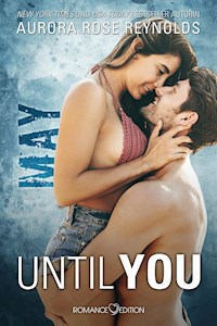 Until You: May - Aurora Rose Reynolds - E-Book