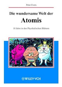 Die wundersame Welt der Atomis - Peter Evers - E-Book