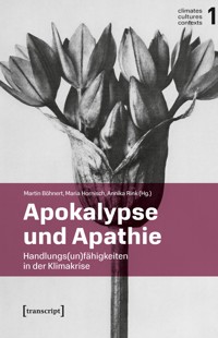 Apokalypse und Apathie -  - kostenlos E-Book