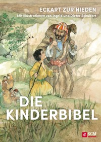 Die Kinderbibel - Eckart zur Nieden - E-Book