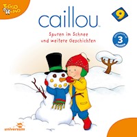 Caillou - Folgen 107-118: Spuren im Schnee -  - Hörbuch