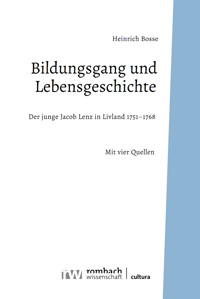 Bildungsgang und Lebensgeschichte - Heinrich Bosse - E-Book