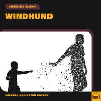 Windhund - Angelika Slavik - Hörbuch