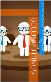Selling Things - Orison Swett Marden - E-Book