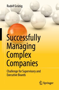 Successfully Managing Complex Companies - Rudolf Grünig - E-Book