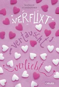 Verflixt, vertauscht, verliebt - Natalie Standiford - E-Book