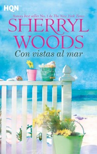 Con vistas al mar - Sherryl Woods - E-Book