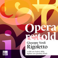 Rigoletto - Giuseppe Verdi - Hörbuch