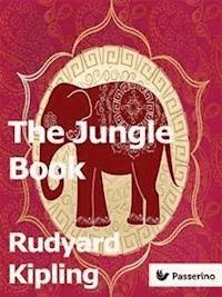 The Jungle Book - Rudyard Kipling - E-Book
