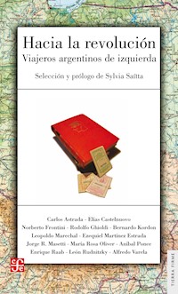 Hacia la revolución - Sylvia Saítta - E-Book