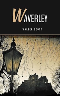 Waverley - Walter Scott - E-Book