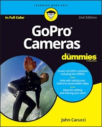 GoPro Cameras For Dummies - John Carucci - E-Book