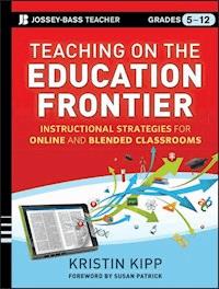 Teaching on the Education Frontier - Kristin Kipp - E-Book