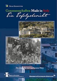 Genossenschaften Made in Italy - Ein Erfolgsbericht - Oscar Kiesswetter - E-Book