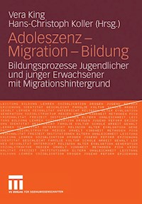 Adoleszenz - Migration - Bildung -  - E-Book