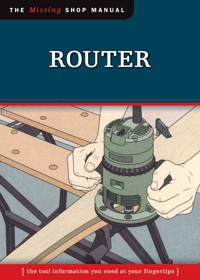 Router (Missing Shop Manual) - Skills Institute Press - E-Book