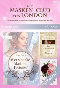 Der Masken-Club von London – Drei Freunde riskieren ihren Ruf beim Spiel der Herzen (3-teilige Serie) - Diane Gaston - E-Book