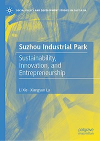 Suzhou Industrial Park - Li Xie - E-Book