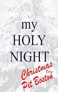 My Holy Night - Pit Boston - E-Book