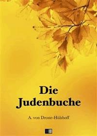Die Judenbuche - Annette Von Droste-hülshoff - E-Book