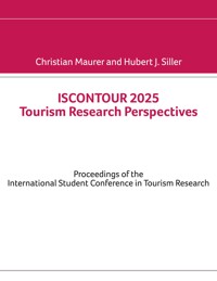 ISCONTOUR 2025 Tourism Research Perspectives - Christian Maurer - E-Book