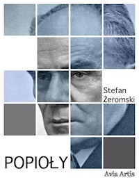 Popioły - Stefan Żeromski - E-Book