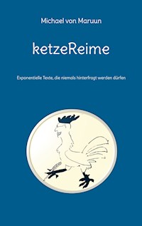 ketzeReime - Michael von Maruun - E-Book