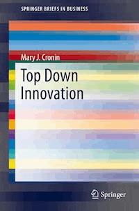 Top Down Innovation - James Cronin - E-Book