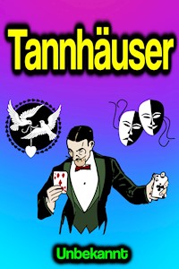 Tannhäuser - . unbekannt - E-Book