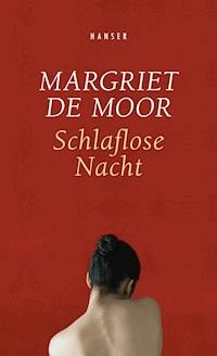 Schlaflose Nacht - Margriet de Moor - E-Book + Hörbuch