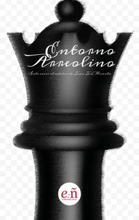 Entorno arreolino - Luis Bugarini - E-Book