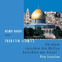 Abraham zwischen den Welten - Thorsten Schmitz - Hörbuch