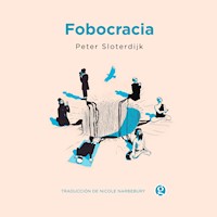 Fobocracia - Peter Sloterdijk - E-Book