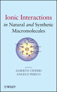 Ionic Interactions in Natural and Synthetic Macromolecules -  - E-Book