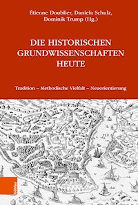 Die Historischen Grundwissenschaften heute -  - E-Book