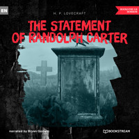 The Statement of Randolph Carter (Unabridged) - H. P. Lovecraft - Hörbuch
