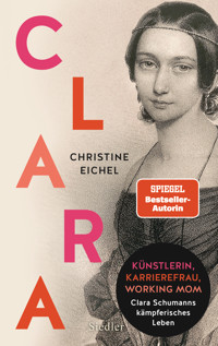 Clara - Christine Eichel - E-Book
