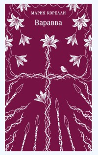 Варавва - Мария Корелли - E-Book