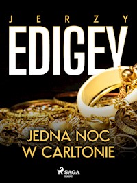 Jedna noc w Carltonie - Jerzy Edigey - E-Book