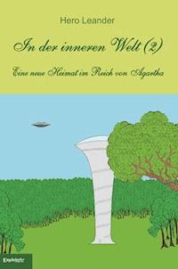 In der inneren Welt (Band 2) - Hero Leander - E-Book