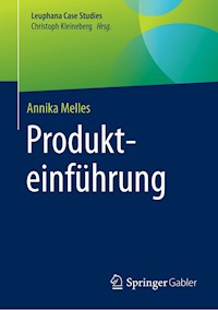 Produkteinführung - Annika Melles - E-Book