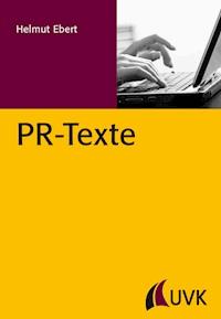 PR-Texte - Helmut Ebert - E-Book