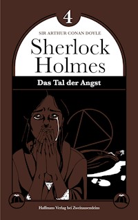 Das Tal der Angst - Sir Arthur Conan Doyle - E-Book
