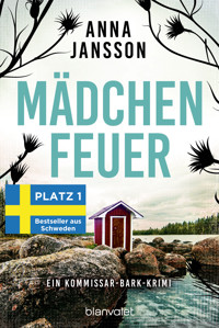 Mädchenfeuer - Anna  Jansson - E-Book