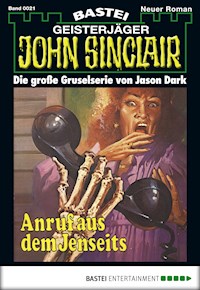 John Sinclair 21 - Jason Dark - E-Book