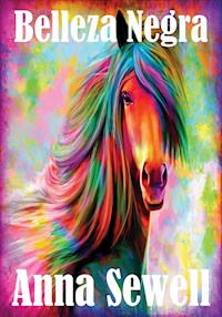 Belleza Negra - Anna Sewell - E-Book