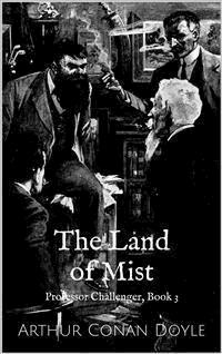 The Land of Mist - Arthur Conan Doyle - E-Book