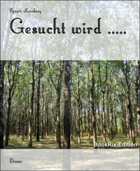 Gesucht wird ..... - Renate Kronberg - E-Book